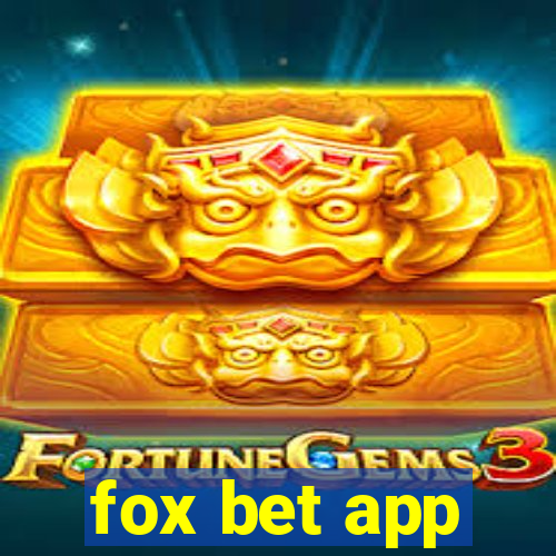 fox bet app